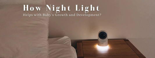 How Night Light Helps with Baby's Growth and Development? - Featured Image